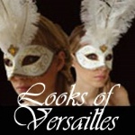 Looks of Versailles